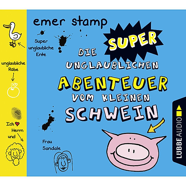 Tagebuch vom kleinen Schwein - 2 - Die super unglaublichen Abenteuer vom kleinen Schwein, Emer Stamp