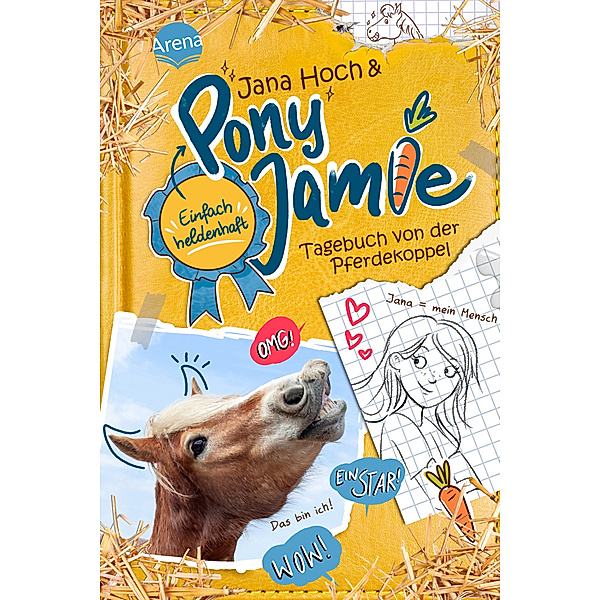 Tagebuch von der Pferdekoppel / Pony Jamie - Einfach heldenhaft! Bd.1, Jana Hoch, Jamie