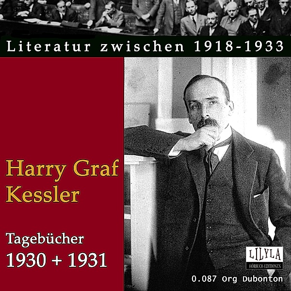 Tagebücher 1930 + 1931, Harry Graf Kessler