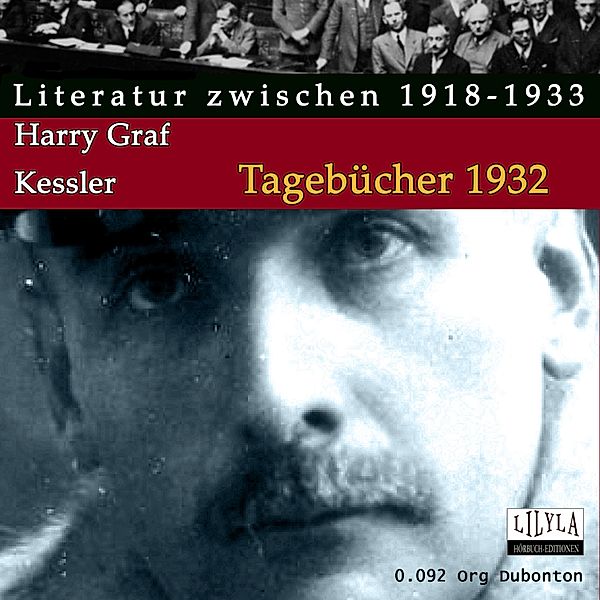 Tagebücher 1932, Harry Graf Kessler