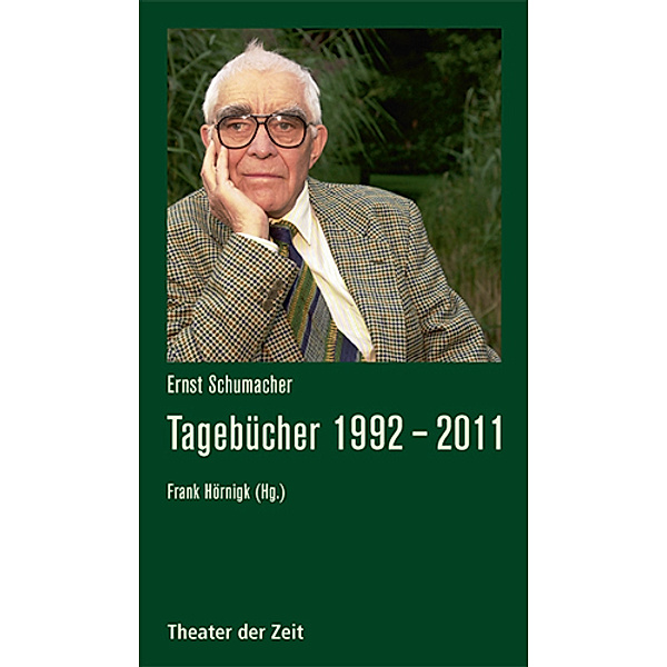 Tagebücher 1992 - 2011, Ernst Schumacher