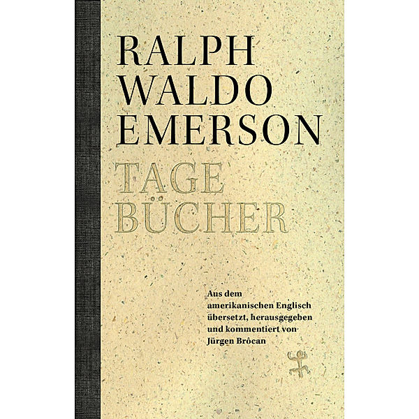 Tagebücher, Ralph Waldo Emerson