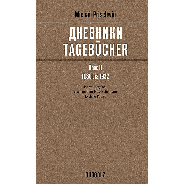 Tagebücher -         , 4 Teile, Michail Prischwin