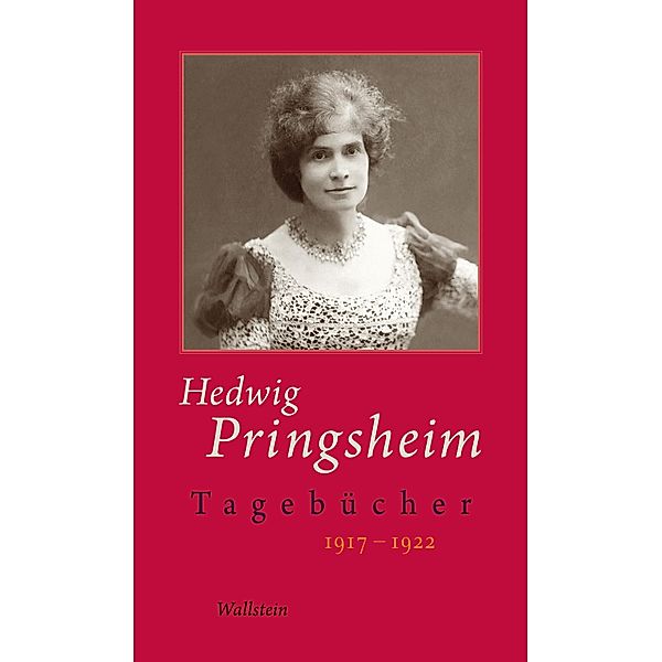 Tagebücher / Hedwig Pringsheim - Tagebücher Bd.6, Hedwig Pringsheim