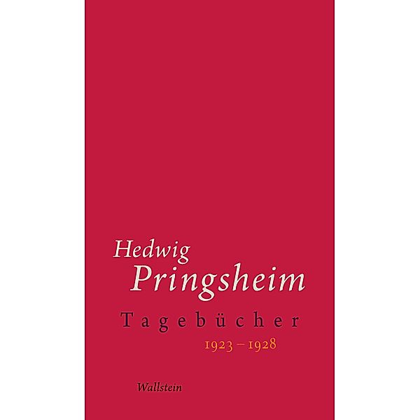 Tagebücher / Hedwig Pringsheim - Tagebücher Bd.7, Hedwig Pringsheim