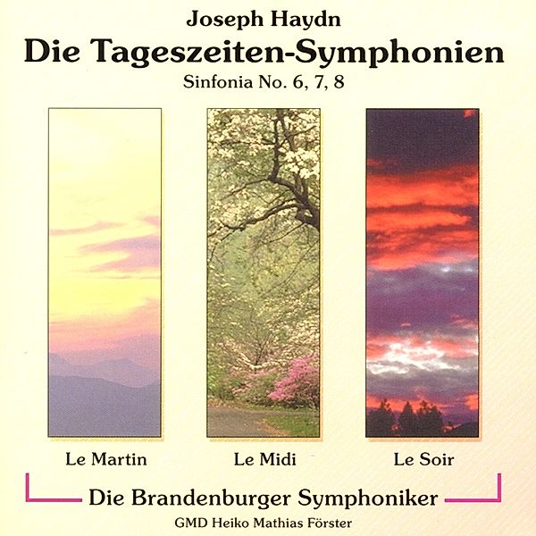 Tageszeiten-Sinfonien, Förster, Brandenburger Sinfoniker