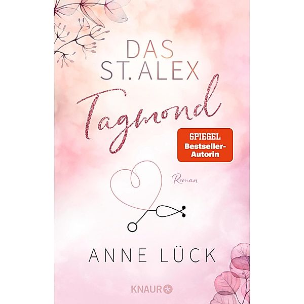 Tagmond / Das St. Alex Bd.2, Anne Lück