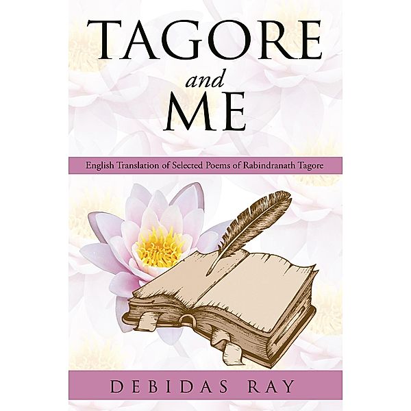 Tagore and Me, Debidas Ray