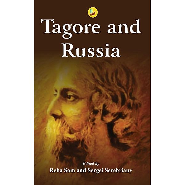 Tagore and Russia, Reba Som and Sergei Sereberiany