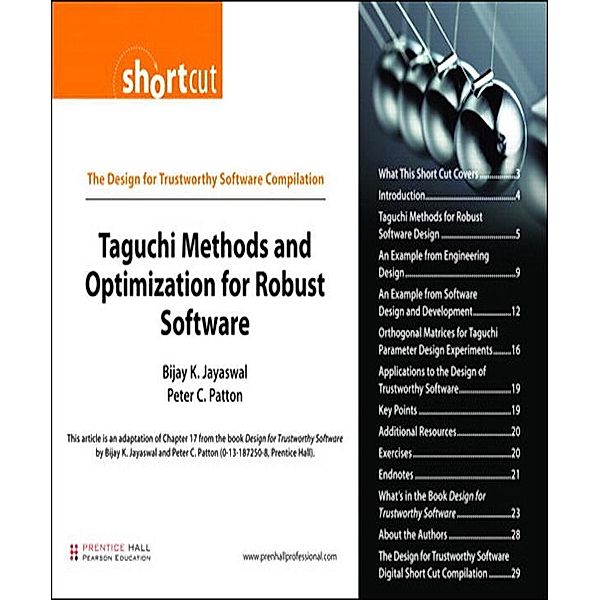 Taguchi Methods and Optimization for Robust Software (Digital Short Cut), Bijay Jayaswal, Peter Patton