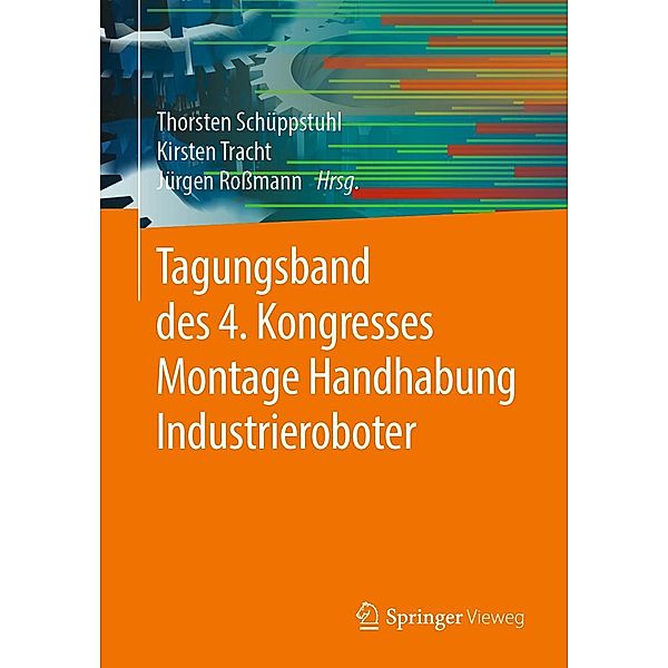 Tagungsband des 4. Kongresses Montage Handhabung Industrieroboter