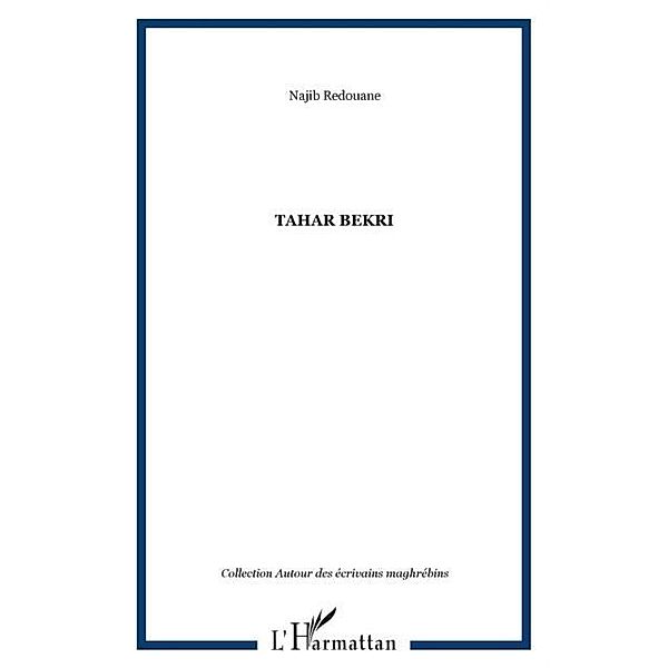 Tahar bekri / Hors-collection, Redouane Najib