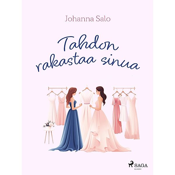 Tahdon rakastaa sinua, Johanna Salo