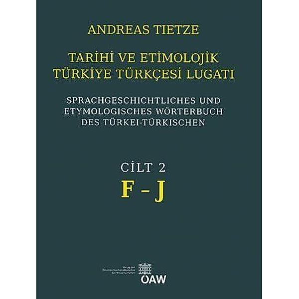 Tahiri ve Etimolojik Türkie Türkcesi Lugati, Andreas Tietze