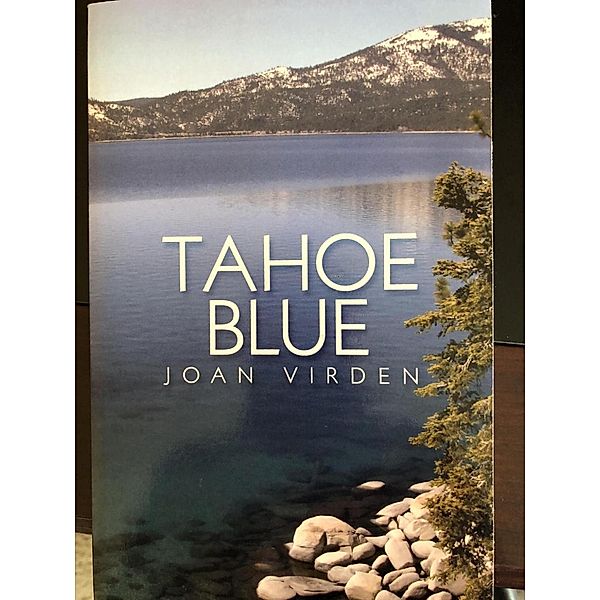 Tahoe Blue (Tahoe Series, #4), Joan Virden
