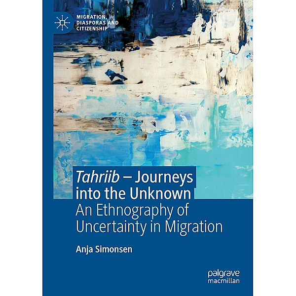 Tahriib - Journeys into the Unknown, Anja Simonsen