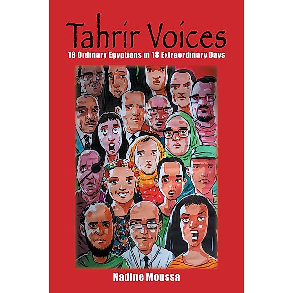 Tahrir Voices, Nadine Moussa