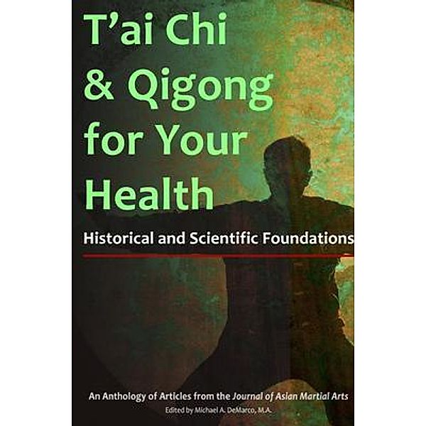 T'ai Chi and Qigong for Your Health, Arieh Breslow, C. J. Rhoads, Kenneth Cohen