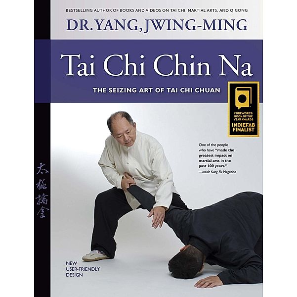 Tai Chi Chin Na, Jwing-Ming Yang
