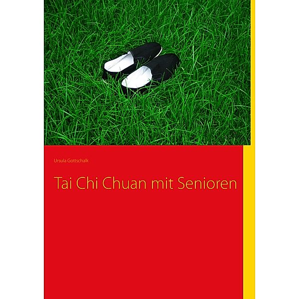 Tai Chi Chuan mit Senioren, Ursula Gottschalk