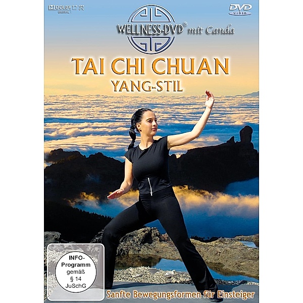 Tai Chi Chuan Yang-Stil - Sanfte Bewegungsformen für Einsteiger, Mone Rathmann