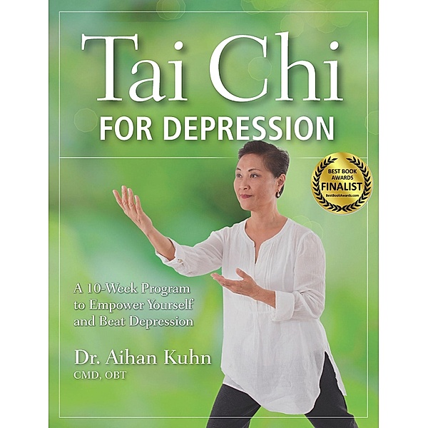 Tai Chi for Depression, Aihan Kuhn