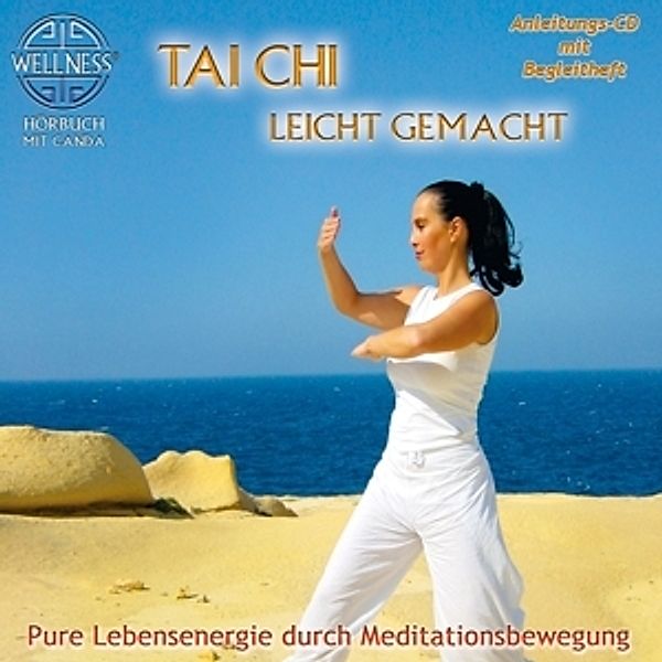 Tai Chi Leicht Gemacht-Pure Lebensenergie Durch, Canda