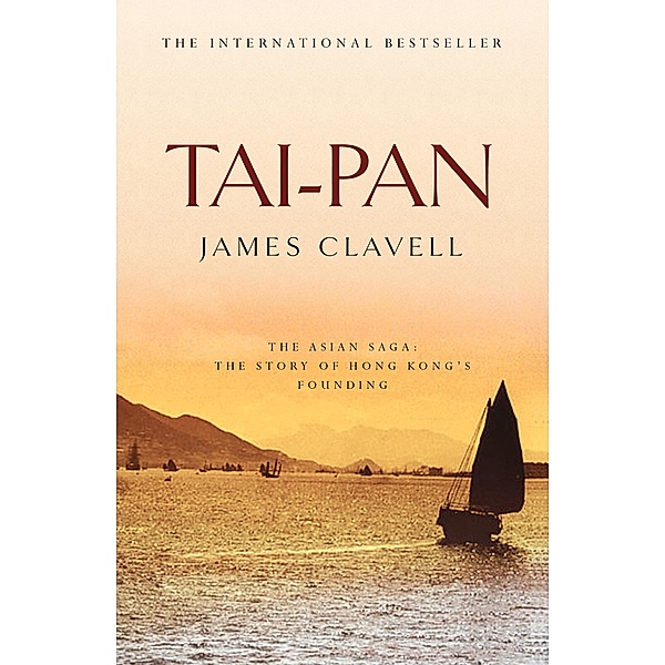 Tai-Pan / The Asian Saga Bd.2, James Clavell