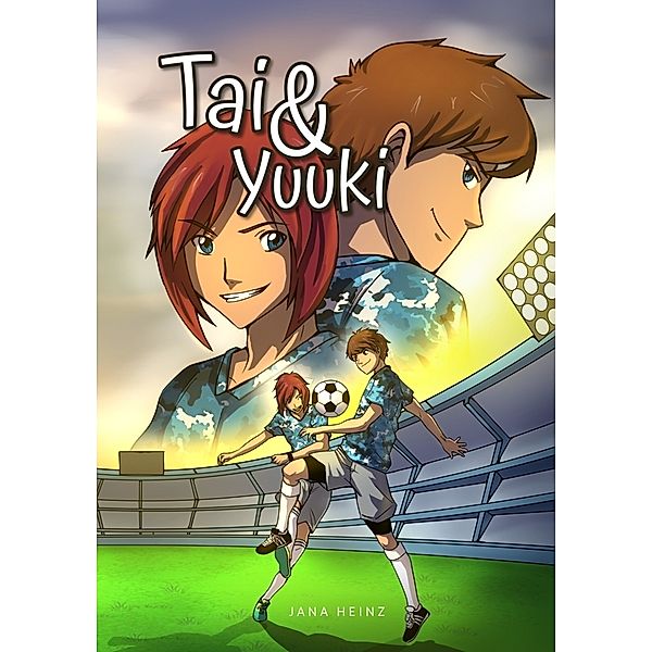 Tai und Yuuki, Jana Heinz