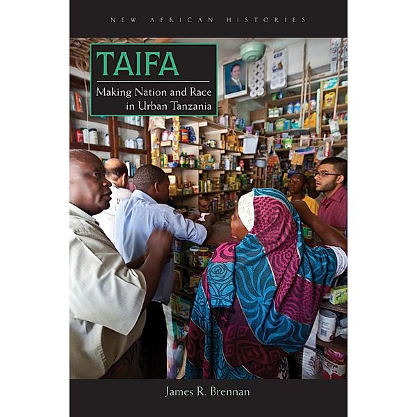 Taifa / New African Histories, James R. Brennan