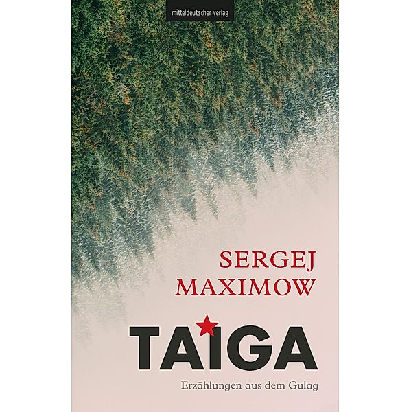 Taiga, Sergej Maximow