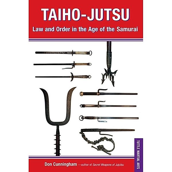 Taiho-Jutsu, Don Cunningham