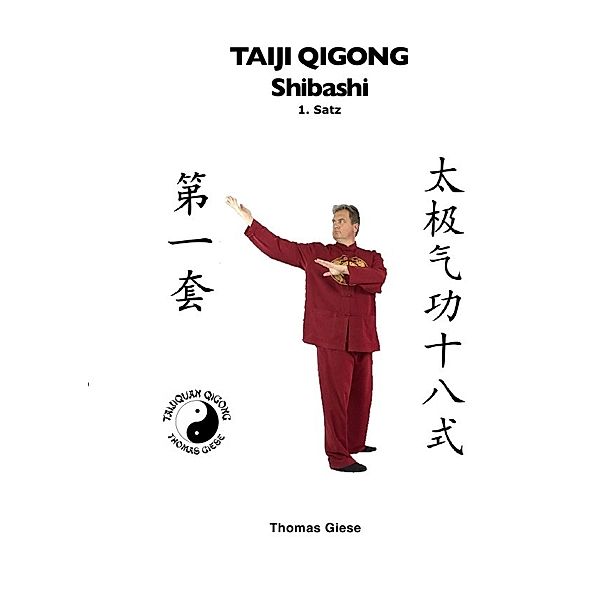 Taiji Qigong Shibashi, 1.Satz, Thomas Giese