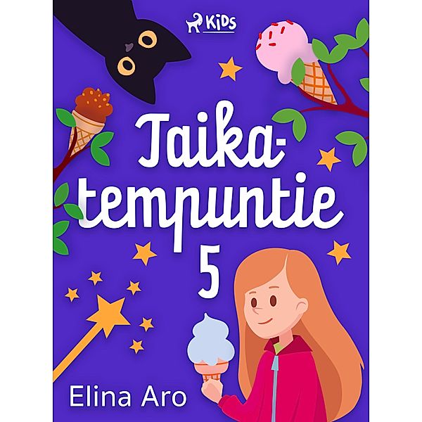 Taikatempuntie 5 / Hattulan Milli Bd.2, Elina Aro