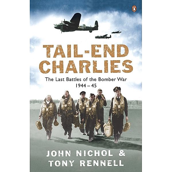 Tail-End Charlies / Penguin, John Nichol, Tony Rennell