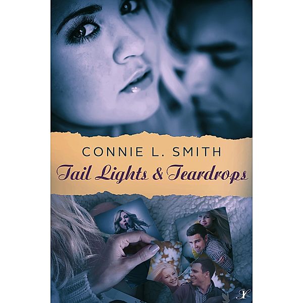 Tail Lights and Teardrops, Connie L. Smith