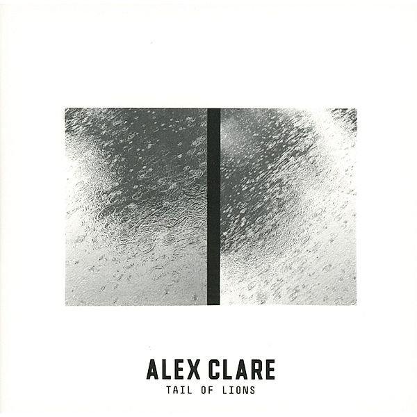 Tail Of Lions, Alex Clare
