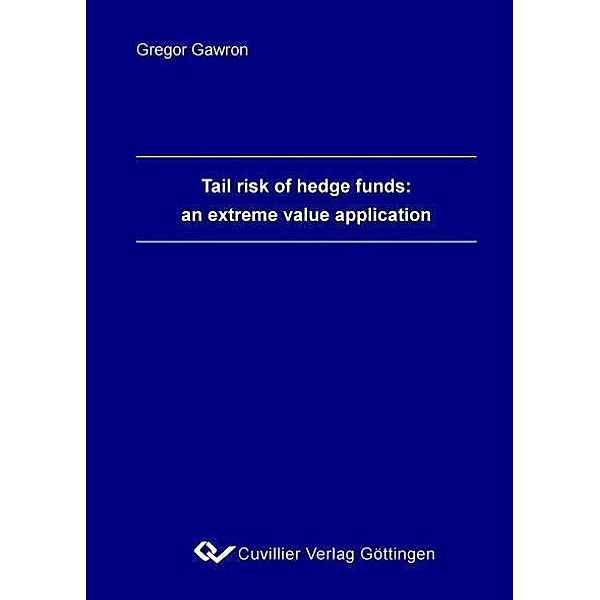 Tail risk of hedge funds: an extreme value application
