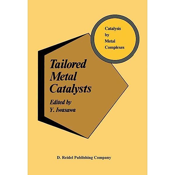 Tailored Metal Catalysts