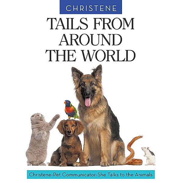 Tails from Around the World, Christene
