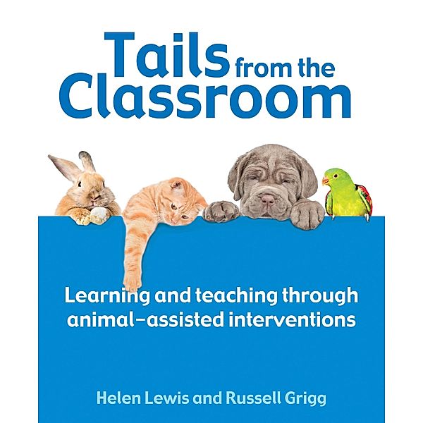 Tails from the Classroom, Russell Grigg, Helen Lewis