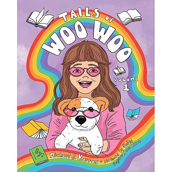 Tails Of Woo Woo, Michael J. Karras