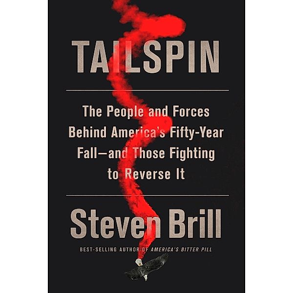 Tailspin, Steven Brill