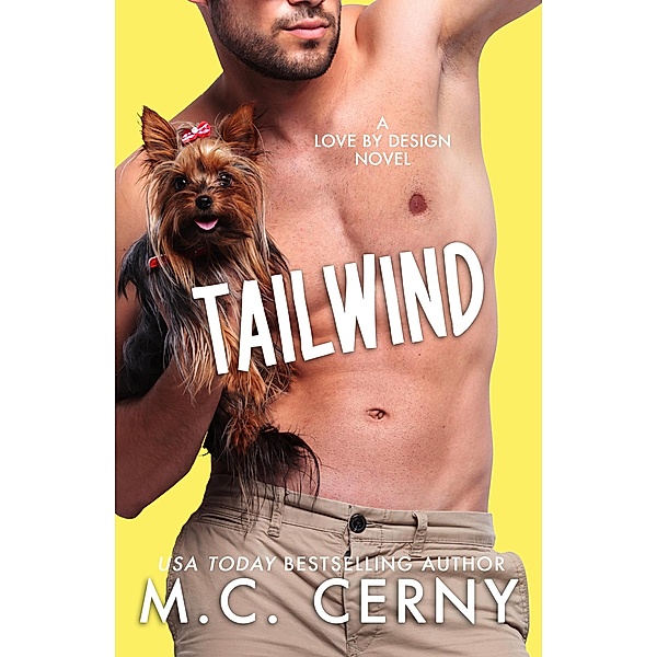 Tailwind (Love By Design, #4) / Love By Design, M. C. Cerny
