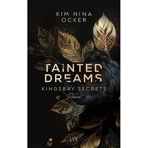 Tainted Dreams / Kingsbay Secrets Bd.1, Kim Nina Ocker