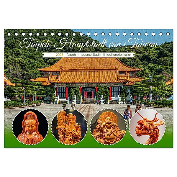 Taipeh, Hauptstadt von Taiwan (Tischkalender 2025 DIN A5 quer), CALVENDO Monatskalender, Calvendo, Dieter Gödecke