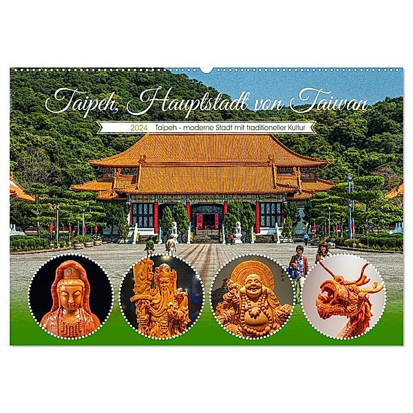 Taipeh, Hauptstadt von Taiwan (Wandkalender 2024 DIN A2 quer), CALVENDO Monatskalender, Dieter Gödecke