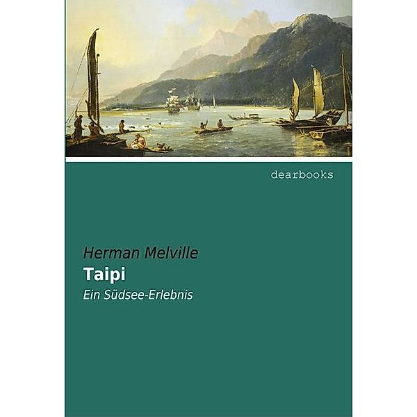 Taipi, Herman Melville