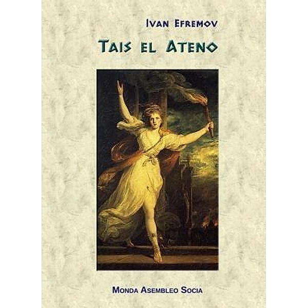 Tais el Ateno / MAS-libro Bd.76a, Ivan Efremov