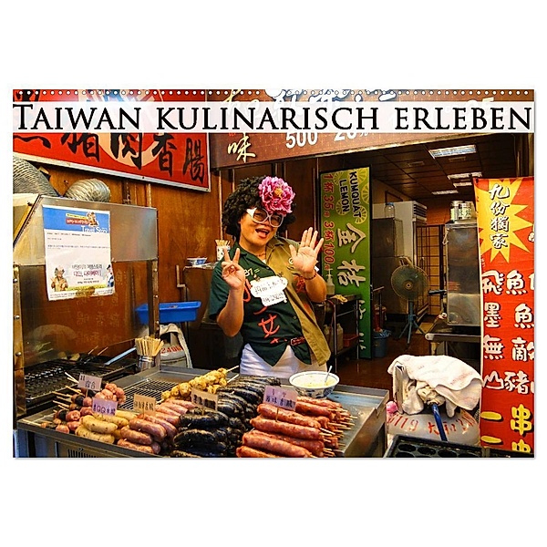 Taiwan kulinarisch erleben (Wandkalender 2024 DIN A2 quer), CALVENDO Monatskalender, Michaela Schiffer